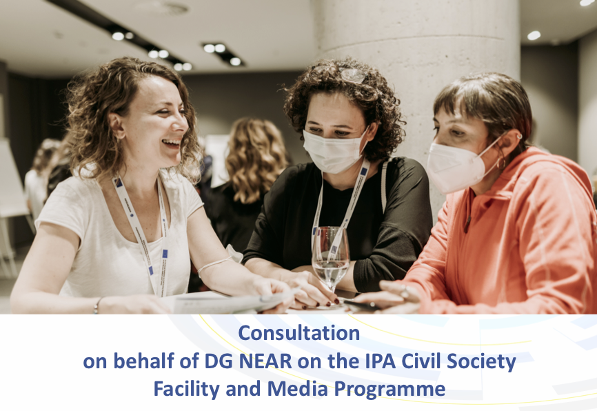 Consultation on behalf of DG NEAR on the IPA Civil Society Facility and Media Programme 2021-2023