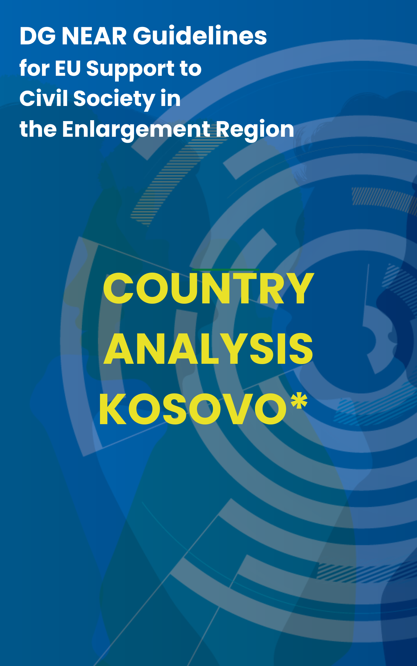 Country Analysis Kosovo/Analiza për Kosovën /Analiza Zemlje Kosovo*